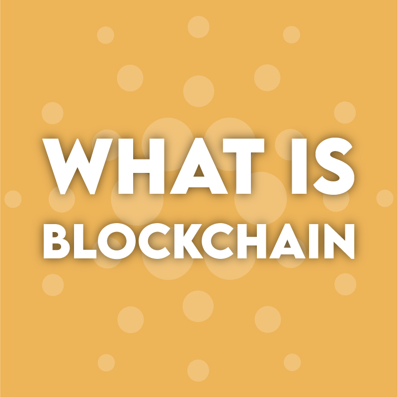 What is blockchain the simplest explanation